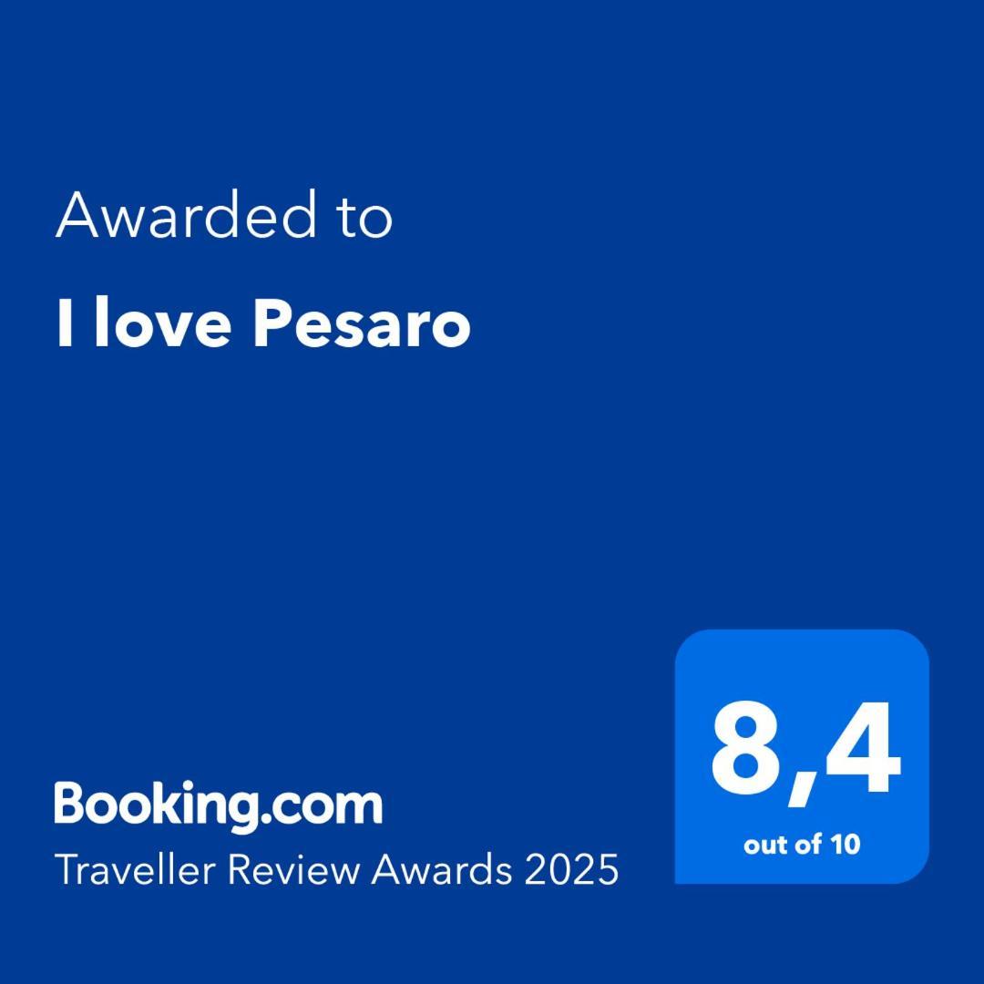 I Love Pesaro Zewnętrze zdjęcie